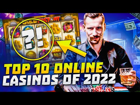 TOP 10 online casinos of 2022
